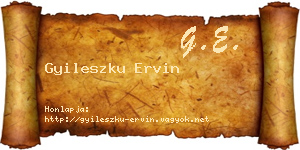 Gyileszku Ervin névjegykártya